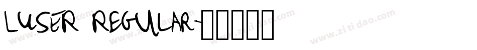 LUSER Regular字体转换